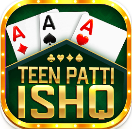 Teen Patti Ishq App Download & Get Welcome Bonus 60₹ 